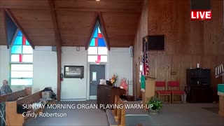 SUNDAY MORNING ORGAN PLAYING WARM-UP by Cindy Robertson