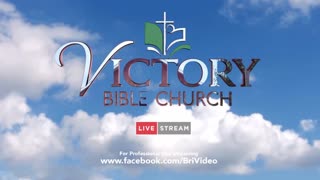 Victory Bible Church July 2, 2023