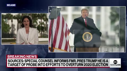 Special counsel informs Trump he is target in probe to overturn 2020 election
