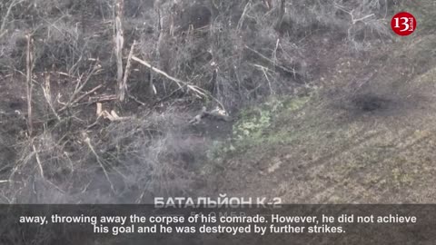 "Destruction of insects in bush" - Russian throwing his dead comrade could not be saved
