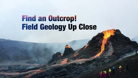 Find an Outcrop Field Geology Up Close