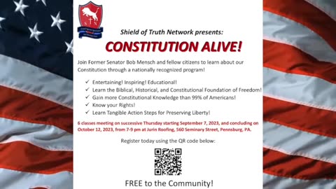 Shield of Truth Network presents: CONSTITUTION ALIVE!