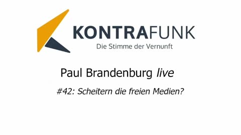 Paul Brandenburg live #42: Scheitern die freien Medien?