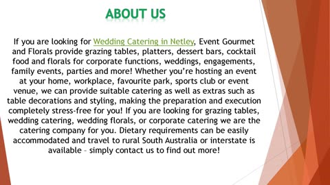 If you are looking for Wedding Catering in Netley