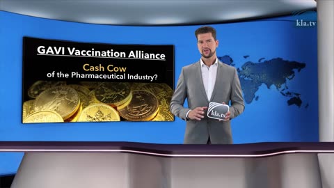 GAVI vaccination alliance - cash cow of the pharmaceutical industry?