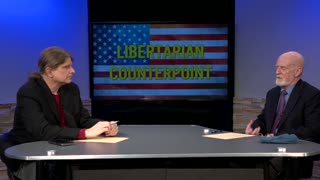 Libertarian Counterpoint 1634 12/8/22