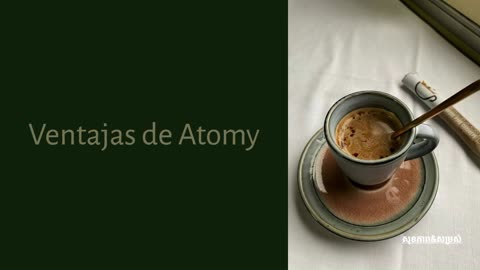 Ventajas de Atomy