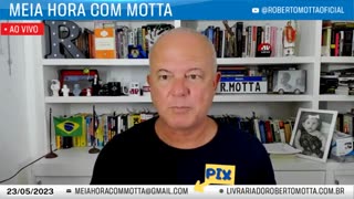 Meia Hora com Motta - 23 de maio de 2023