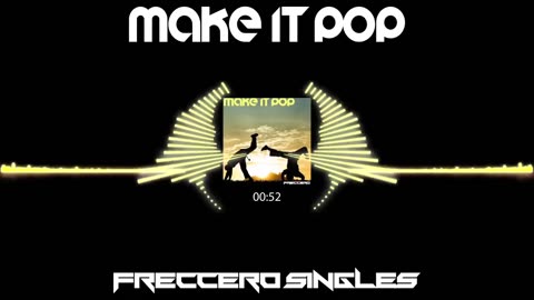 Freccero - Make It Pop