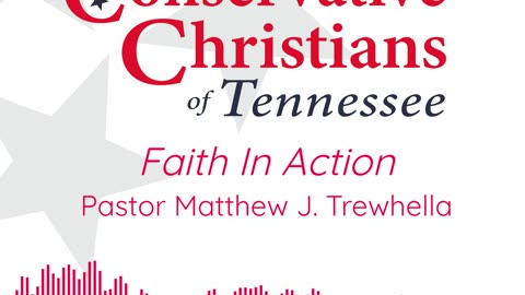 Faith In Action — Pastor Matthew J. Trewhella