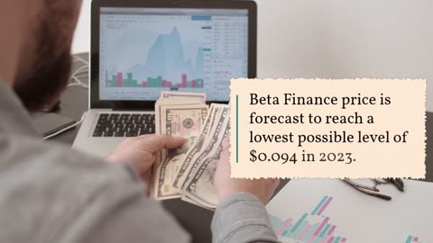 Beta Finance Price Prediction 2023, 2025, 2030 - Is BETA a good investment