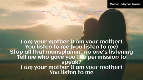 Mother Meghan Trainor Lyric