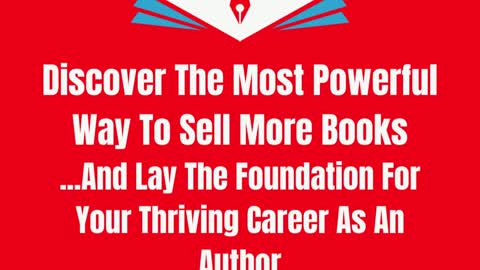 Discover The Most Powerful Way To Sell More Books Lay The Foundation For Your Career As An Author😘