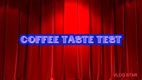 Coffee Taste test