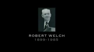 MIND BLOWING SPEECH BY ROBERT WELCH IN 1958 PREDICTING INSIDERS PLANS TO DESTROY AMERICA