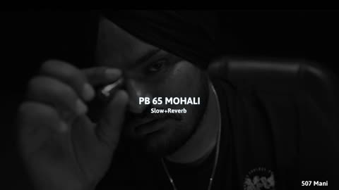 PB 65 Mohali song by Sidhu Moose wala