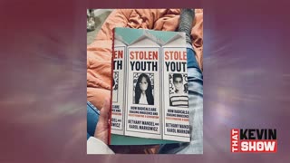 20230311 - That KEVIN Show: @KarolMarkowicz &@bethanyshondark talk #StolenYouth from @DailyWireBooks