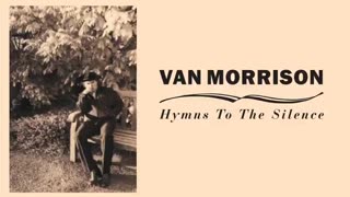 Take Me Back by: Van Morrison | Album: Hymns To The Silence - Van Morrison
