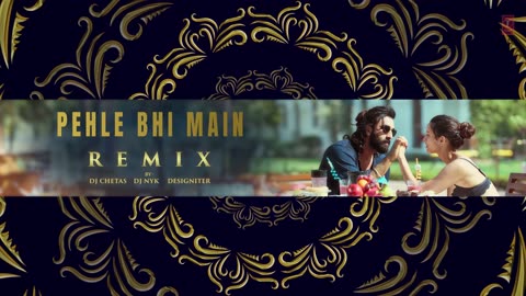 Pehle Bhi Main (Remix): DJ Chetas X DJ NYK X Designiter I Vishal Mishra | Sandeep Vanga | Animal