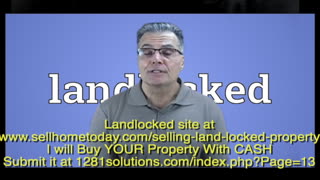 LANDLOCKED wants to BUY YOUR Property