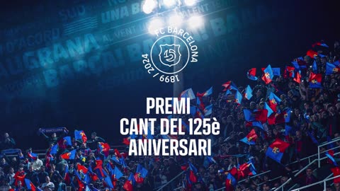 𝗣𝗥𝗘𝗠𝗜 𝗖𝗔𝗡𝗧 𝟭𝟮𝟱𝗲̀ 𝗔𝗡𝗜𝗩𝗘𝗥𝗦𝗔𝗥𝗜 💙❤️🎶 Busquem la lletra del cant per celebrar l'aniversari del Club