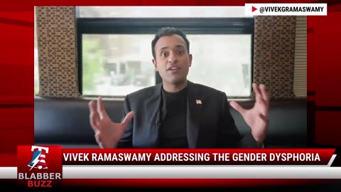 Vivek Ramaswamy Addressing The Gender Dysphoria