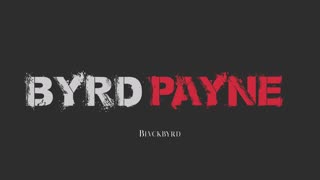 Blvckyrd - Byrd Payne
