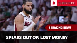 Caleb Martin Speaks Out On Losing Money