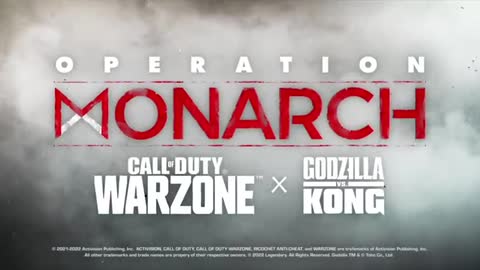 Operation Monarch Launch Trailer feat. Godzilla vs. Kong Call of Duty Warzone
