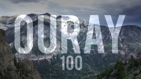 Ouray 100 - Trailer