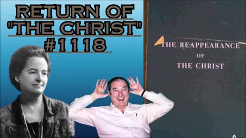Return of "The Christ" #1118 - Bill Cooper