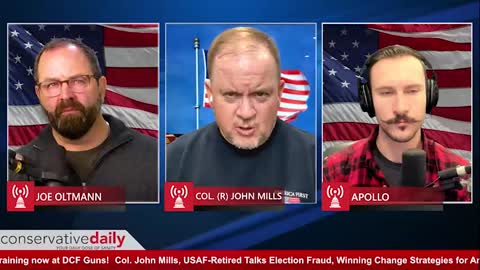 Conservative Daily: Col. John Mills on How to Fight the Deep State