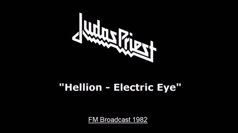 Judas Priest - Electric Eye (Live in San Antonio, Texas 1982) FM Broadcast