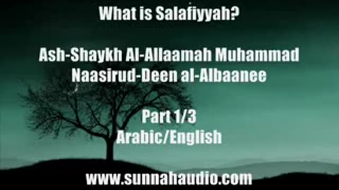 What is Salafiyyah (Manhaj-us-Salafus Saleh)? Part 1 of 3