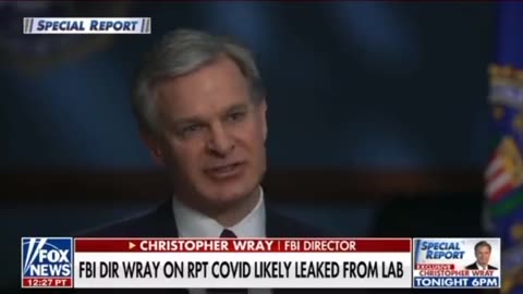 FBI Director Chris Wray Nonchalantly Admits C19 Came from Wuhan Lab