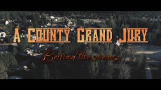 "A County Grand Jury" - behind the scenes - 1