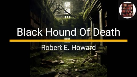 Black Hound Of Death - Robert E. Howard