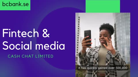Fintech & Social media | Cash Chat Limited
