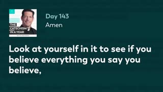 Day 143: Amen — The Catechism in a Year (with Fr. Mike Schmitz)