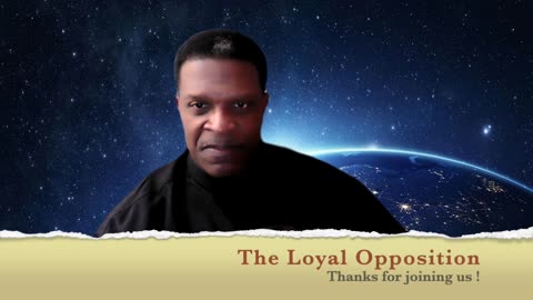 The "Loyal Opposition" Podcast