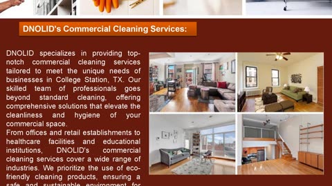 Exceptional Commercial Cleaning Services in College Station, TX by DNOLID