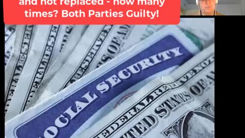 Social Security - Lies - History in Part - Great Abuses - Theft - Numbers Released - etc.5-5-22