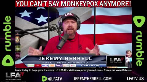 LFA TV SHORT: YOU CAN'T SAY MONKEYPOX ANYMORE!!
