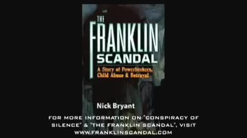 Conspiracy of Silence: unaired Documentary about the Franklin cover up