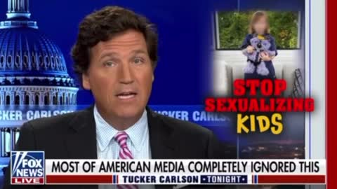 Tucker calls out pedophilea