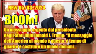 NEW 05/03/2024 BOOM! Un messaggio urgente dal presidente degli Stati Uniti Donald J. Trump: