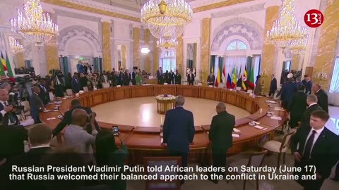 Putin tells African leaders_ We are open for dialogue on Ukraine