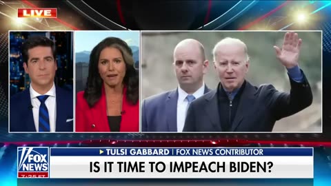 Tulsi Gabbard Biden deserves to be impeached if this is true
