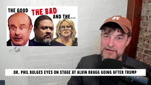 Dr. Phil Bulges Eyes On Stage Over Alvin Bragg Going After Trump