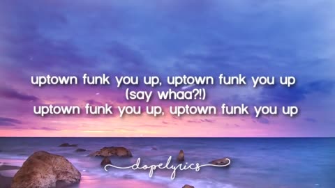 Uptown Funks(lyrics)